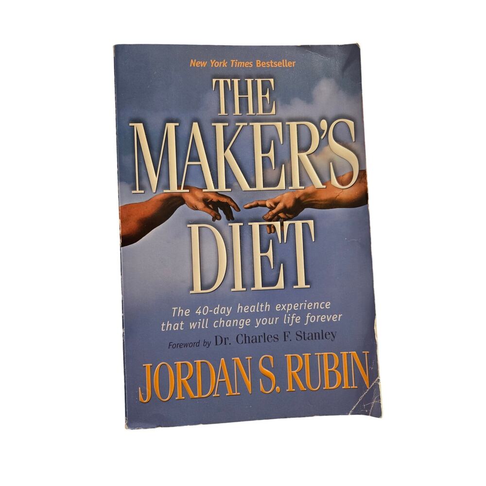 The Maker's Diet - Jordan S. Rubin 2004/2005 Health Wellness Christian Church